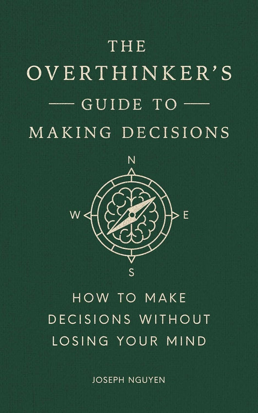 Stop Overthinking Every Decision